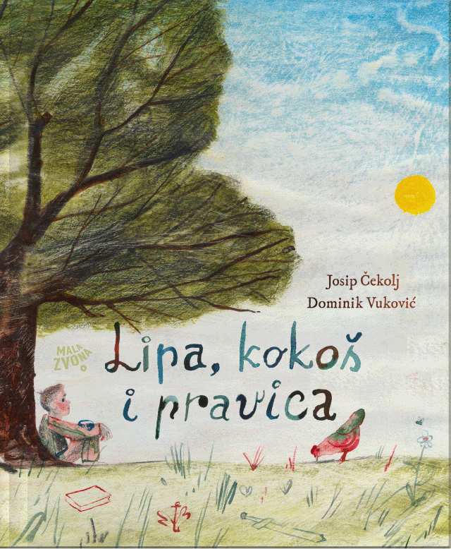 Lipa, kokoš i pravica